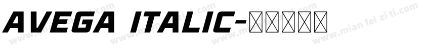 Avega Italic字体转换